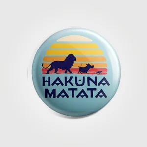 Hakuna Matata Badge