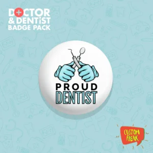 Proud Dentist Badge