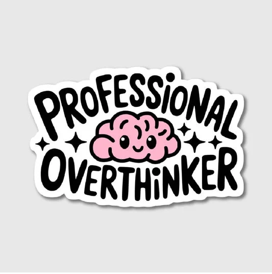 Professional Overthinker Brain Sticker