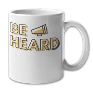 Be Heard Mug