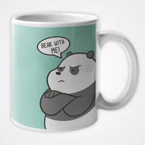 Bear With Me Mug