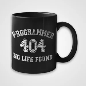 Programmer 404 Life Not Found Mug