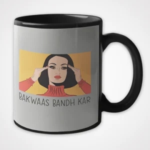 Bakwaas Bandh Kar Mug