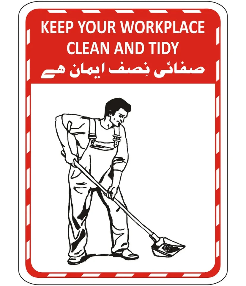 Keep Your Workplace Clean And Tidy Sign Design 001