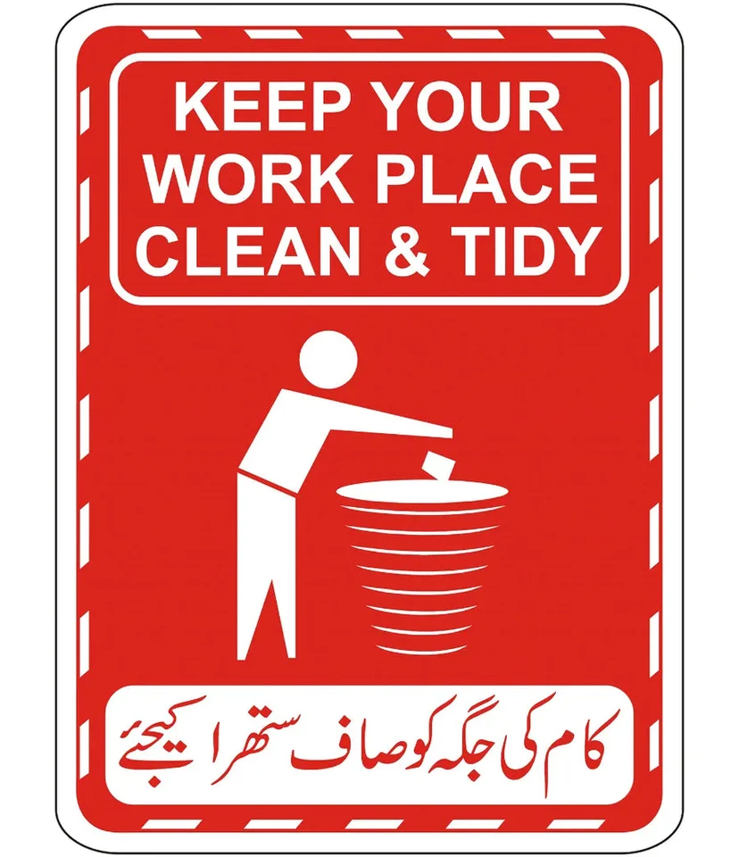 Keep Your Workplace Clean And Tidy Sign Design 002