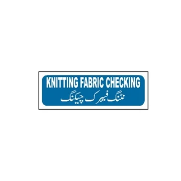 Knitting Fabric Checking Sign