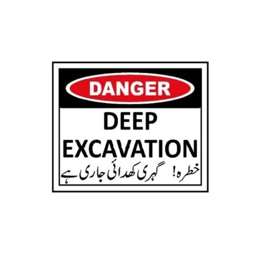 Danger Deep Excavation Sign