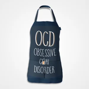 Ocd Obsessive Chai Disorder Apron