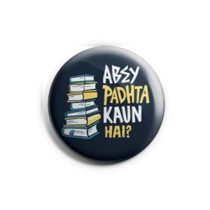 Abey Padhta Kaun Hai Harry Potter Badge